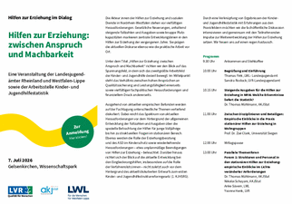 Abgebildet die Vorderseite des Flyers, der das Programm der Fachtagung zu den Hilfen zur Erziehung in NRW präsentiert. Die Tagung findet am 07.07.2026 im Wissenschaftspark Gelsenkirchen statt und wird von den Landesjugendämtern Rheinland und Westfalen-Lippe sowie der Arbeitsstelle Kinder- und Jugendhilfestatistik veranstaltet. Das vollständige Tagungsprogramm und Informationen zur Anmeldung sind dem Flyer zu entnehmen, der ganzheitlich am Ende der Newsmeldung heruntergeladen werden kann.
